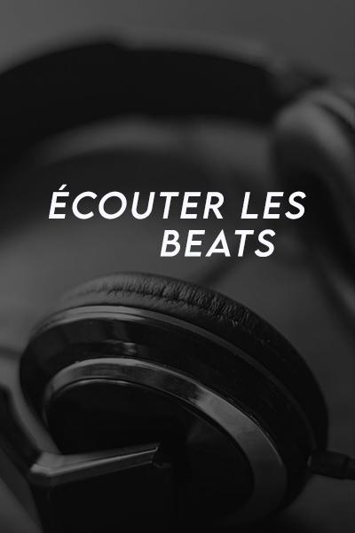 Cliquez ici pour écouter les beats